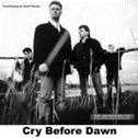 Cry Before Dawn