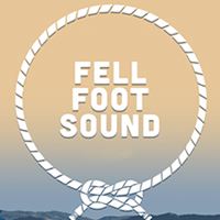 Fell Foot Sound Festival