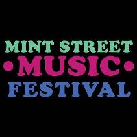 Mint Street Music Festival