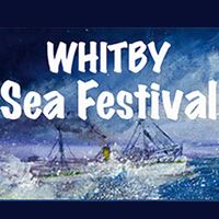 Whitby Sea Festival
