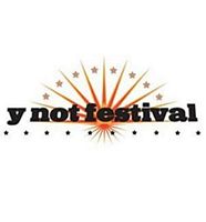 Y Not Festival 2010